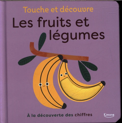 Touche et découvre - Les fruits et légumes à la découverte des chiffres
