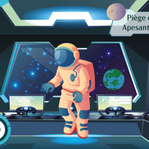 Escape Game – Piège en Apesanteur (13/15 ans)