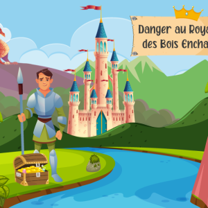 Chasse au trésor – Danger au Royaume des Bois Enchantés (4/6 ans)